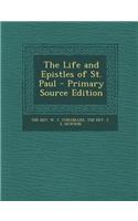 The Life and Epistles of St. Paul - Primary Source Edition