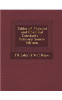 Tables of Physical and Chemical Constants