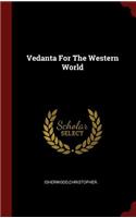 Vedanta for the Western World