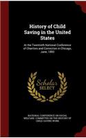 History of Child Saving in the United States