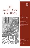 The Military Orders Volume VI (Part 1)