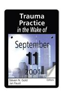 Trauma Practice in the Wake of September 11, 2001