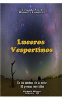 Luceros Vespertinos