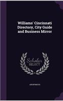 Williams' Cincinnati Directory, City Guide and Business Mirror: (English)