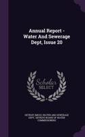 Annual Report - Water and Sewerage Dept, Issue 20
