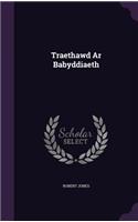 Traethawd Ar Babyddiaeth: (English)