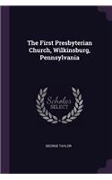 The First Presbyterian Church, Wilkinsburg, Pennsylvania