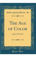 The Age of Color