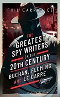 The Greatest Spy Writers of the 20th Century