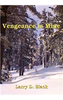Vengeance is Mine