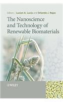 The Nanoscience and Technology of Renewable Biomaterials