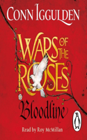 Wars of the Roses: Bloodline: Book Three