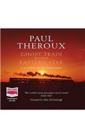 Ghost Train to the Eastern Star
