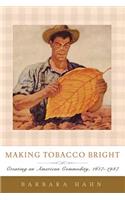 Making Tobacco Bright