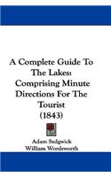 Complete Guide To The Lakes