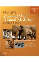 Fowler's Zoo and Wild Animal Medicine Current Therapy, Volume 7