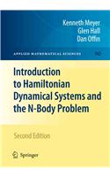Introduction to Hamiltonian Dynamical Systems and the N-body Problem