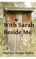 With Sarah Beside Me