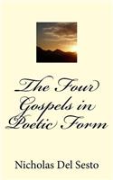 Four Gospels in Poetic Form