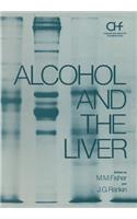 Alcohol and the Liver