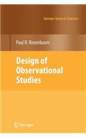 Design of Observational Studies