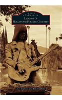 Legends of Hollywood Forever Cemetery