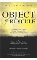 Object of Ridicule