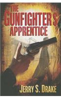 The Gunfighter's Apprentice