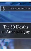 The 50 Deaths of Annabelle Joy