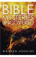 Bible Mysteries Uncovered