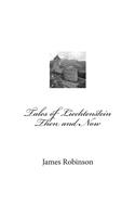 Tales of Liechtenstein Then and Now