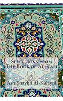Selections From The Book of Al-Kafi