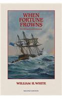 When Fortune Frowns: (1 Edward Ballantyne Novels)