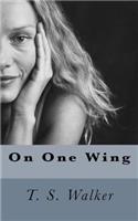On One Wing