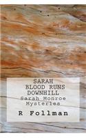 Sarah Blood Runs Downhill