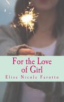 For the Love of Girl