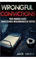 Wrongful Convictions