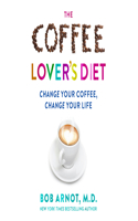 Coffee Lover's Diet