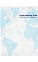 Design Service Resources Guide: A Reference for U.S. Exporters