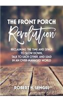 The Front Porch Revolution