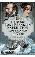 After the Lost Franklin Expedition