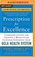 Prescription for Excellence