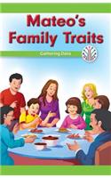 Mateo's Family Traits