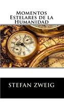 Momentos Estelares de la Humanidad
