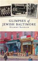 Glimpses of Jewish Baltimore