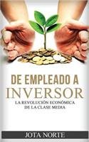 De Empleado a Inversor