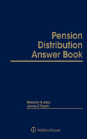 Pension Distribution Answer Book