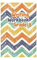 Writing Workbook Grade 8: School Notebook Journal Lined
