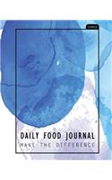 Daily Food Journal Make the Difference: Track and Plan Your Meals