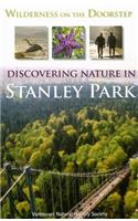 Wilderness on the Doorstep: Discovering Nature in Stanley Park